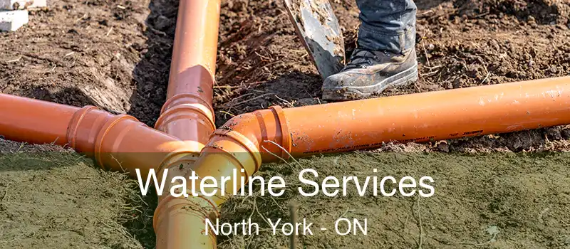  Waterline Services North York - ON